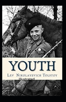 Youth Original Edition (Illustrated) by Leo Tolstoy