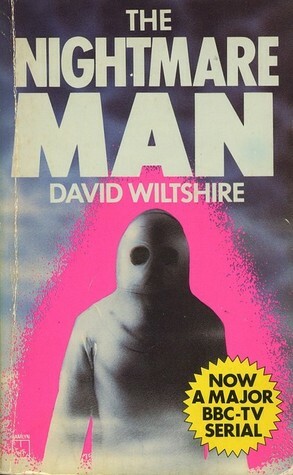 The Nightmare Man by David Wiltshire