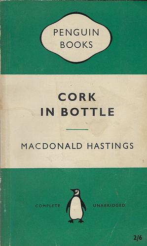 Cork in Bottle by MacDonald Hastings
