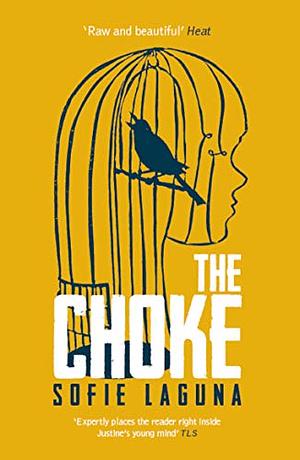 The choke by Sofie Laguna