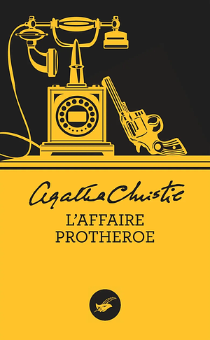 L'affaire Protheroe by Agatha Christie