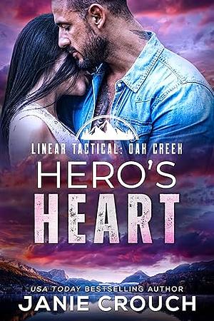 Hero's Heart by Janie Crouch