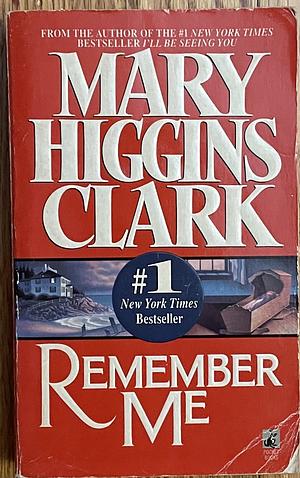 Remember Me by Mary Higgins Clark