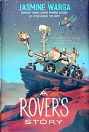 A Rover's Story by Jasmine Warga