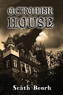 October House by Scáth Beorh