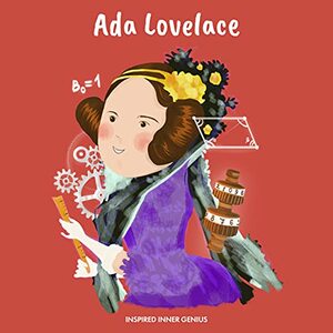 Ada Lovelace by Inspired Inner Genius