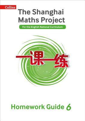 The Shanghai Maths Project Year 6 Homework Guide by 