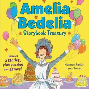Amelia Bedelia Storybook Treasury #2: Calling Doctor Amelia Bedelia; Amelia Bedelia and the Cat; Amelia Bedelia Bakes Off by Herman Parish