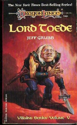Lord Toede by Jeff Grubb