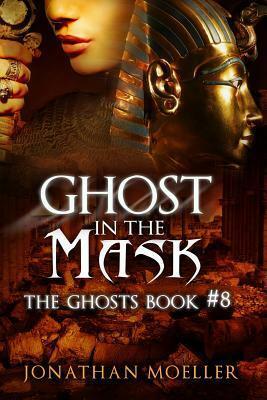 Ghost in the Mask by Jonathan Moeller