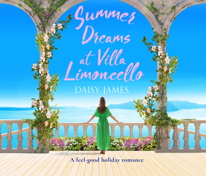 Summer Dreams at Villa Limoncello by Daisy James