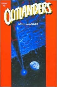 Outlanders Volume 6 by Johji Manabe