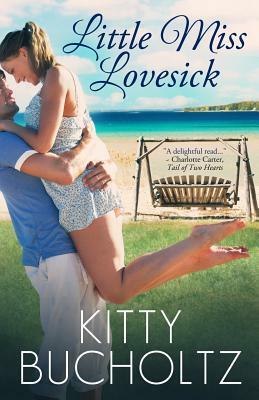 Little Miss Lovesick by Kitty Bucholtz