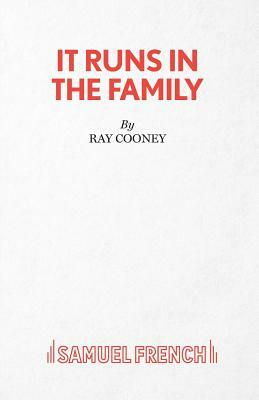 It Runs in the Family - A Comedy by Ray Cooney