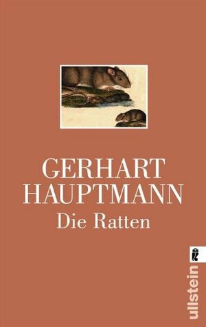 Die Ratten: Berliner Tragikomödie by Gerhart Hauptmann