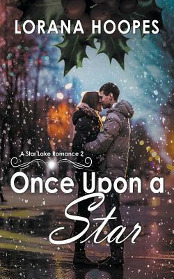 Once Upon A Star by Lorana Hoopes