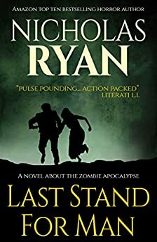 Last Stand For Man by Nicholas Ryan