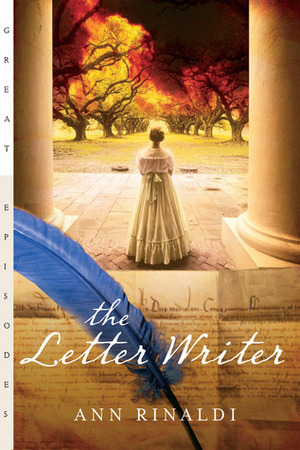 The Letter Writer by Ann Rinaldi