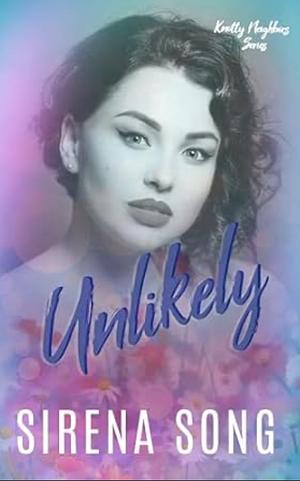 Unlikely by Sirena Song