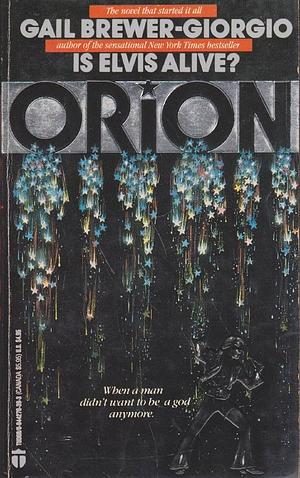 Orion by Gail Brewer-Giorgio