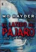 El latido del pájaro by Mo Hayder