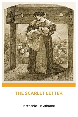 The Scarlet Letter: Nathaniel Hawthorne Paperback Book by Nathaniel Hawthorne