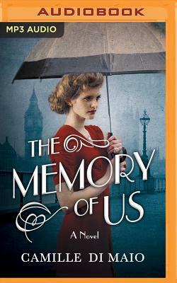 The Memory of Us by Camille Di Maio