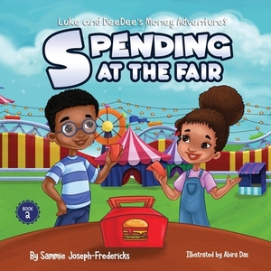 Spending At the Fair by Sammie Joseph-Fredericks