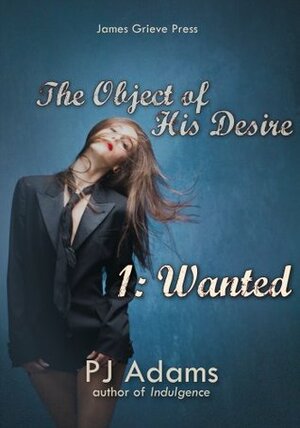 Wanted by P.J. Adams