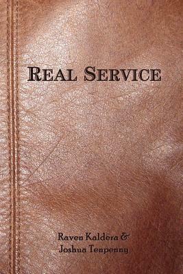 Real Service by Joshua Tenpenny