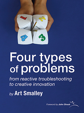 Four Types of Problems by Art Smalley