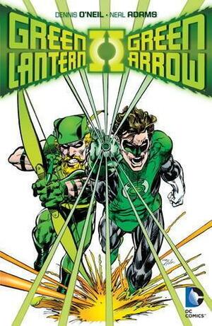 Green Lantern/Green Arrow by Denny O'Neil, Denny O'Neil