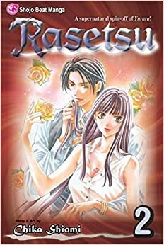 Rasetsu's Flower Vol. 2 by Chika Shiomi