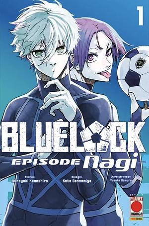 Blue lock. Episode Nagi, Volume 1 by Muneyuki Kaneshiro, Kota Sannomiya