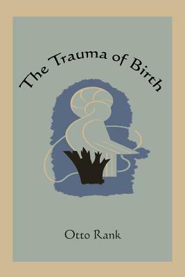 The Trauma of Birth by Otto