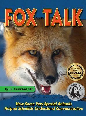 Fox Talk by Michael Penman, L.E. Carmichael, Jody Bronson