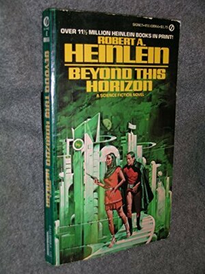 Beyond This Horizon by Robert A. Heinlein