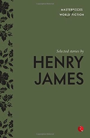 Selected Stories by Henry James by Terry O’Brien