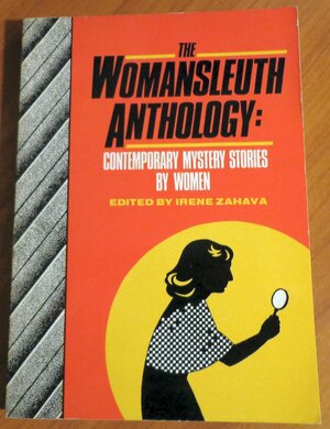 Woman Sleuth Anthology by Irene Zahava