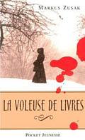 La voleuse de livres by Markus Zusak