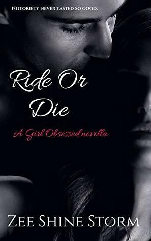 Ride Or Die by Z.S. Storm