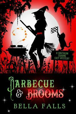 Barbecue & Brooms by Bella Falls