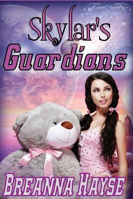 Skylar's Guardians by Serena Lebeaux, Breanna Hayse