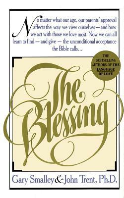 The Blessing by Gary Smalley