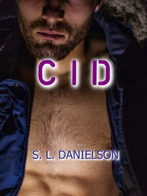 Cid by S.L. Danielson