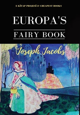 Europa's Fairy Book by Joseph Jacobs