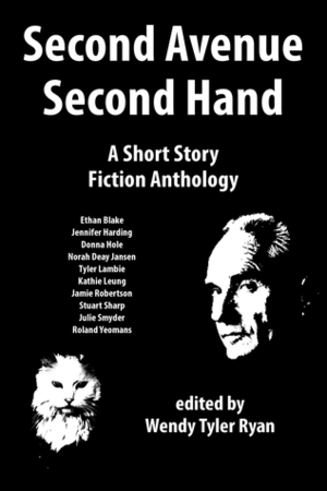 Second Avenue Second Hand by Ethan Blake, Norah Deay Jansen, Roland Yeomans, Jamie Robertson, Donna Hole, Julie Smyder, Wendy Tyler Ryan, Stuart Sharp, Kathie Leung, Tyler Lambie, Jennifer Harding