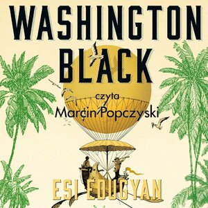 Washington Black by Esi Edugyan