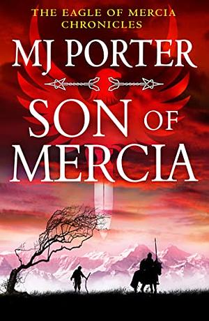 Son of Mercia by MJ Porter