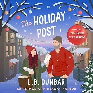 The Holiday Post by L.B. Dunbar
